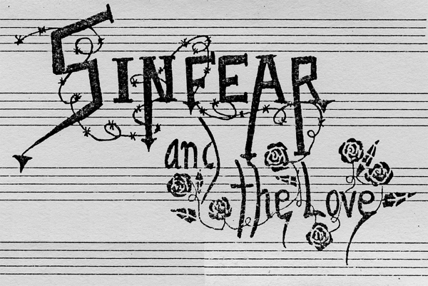 Sinfear and the Love